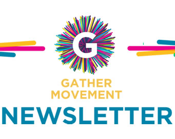 Gather Movement: Summer Newsletter
